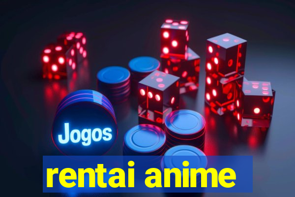 rentai anime